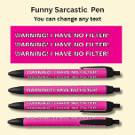 Add Name, Sarcastic Message, WARNING NO FILTER! Black Ink Pen<br><div class="desc">Add the Name,   or other message you want on this pen - Change to your own details. See my store for lots more great Pens</div>