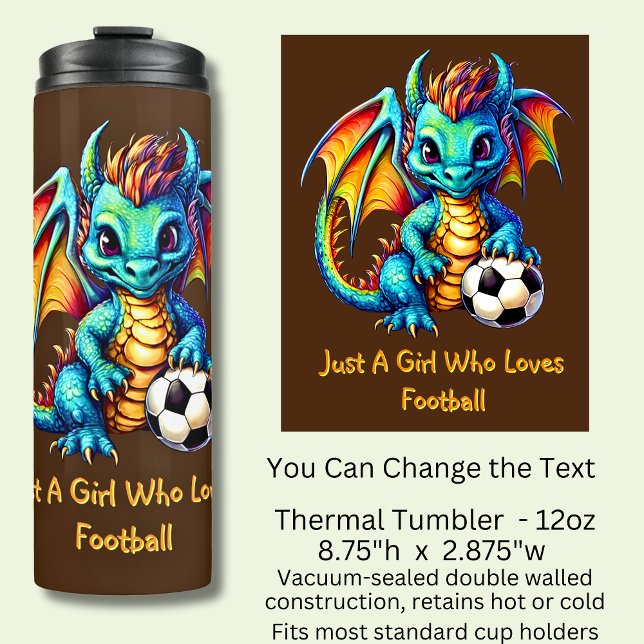 Add Name Text - Dragon - A Girl Who Loves Football Thermal Tumbler (Creator Uploaded)