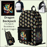 Add Name Text - Not A BookWorm A Book Dragon Printed Backpack<br><div class="desc">Add a Name - Not A Book Worm A Book Dragon or any other Text - See my store for lots more great Dragon Gift Ideas</div>