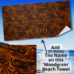 Add Name,  Vintage Weathered Wood Grain Wood Look Beach Towel<br><div class="desc">Vintage Antique Weathered Wood Grain - -  see more great designs in my store.</div>