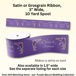Add Names, 3" Wide Purple Mauve Flowers & White Grosgrain Ribbon