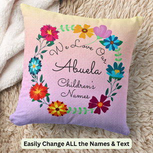 Add Names, Change Abuela - We Love Our Grandmother Cushion