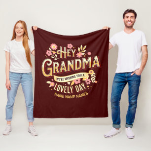 Add Names Grandma We're Wishing You a Lovely Day   Fleece Blanket