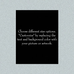 Add Picture or Artwork, Create It Your Way Poster