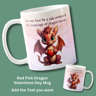 Add Text, Let our love be a tale written in dragon Coffee Mug