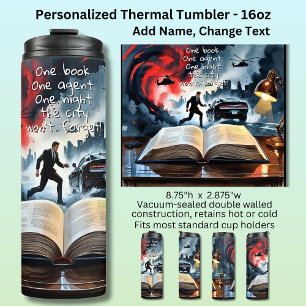 Add Text Name, Spy Mystery Action Book Novel Thermal Tumbler