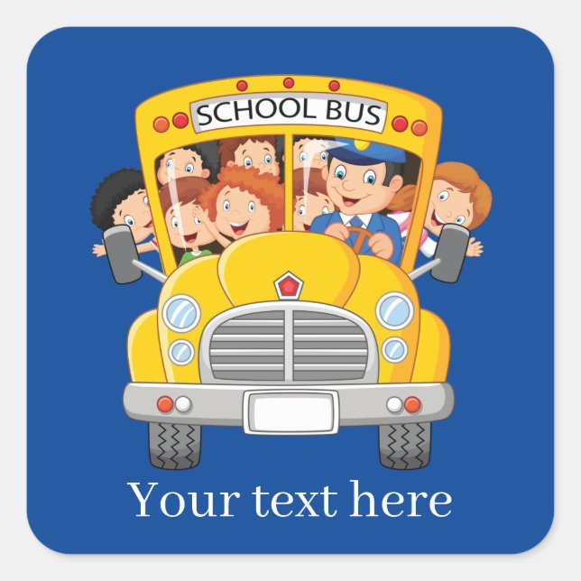 Add text school bus square sticker (Front)