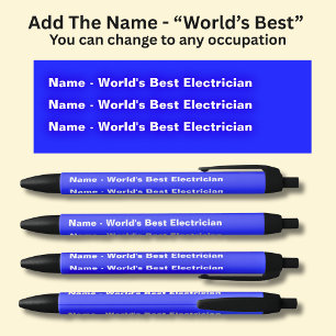 Add the Name - World's Best Electrician Black Ink Pen