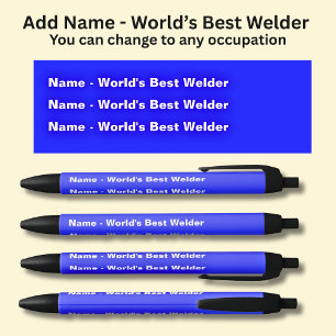 Add the Name - World's Best Welder Black Ink Pen