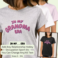 Add Word IN MY Custom GRANDMA ERA