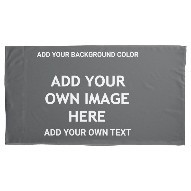 Add your background colour, your image, your  text pillowcase (Front-Left)