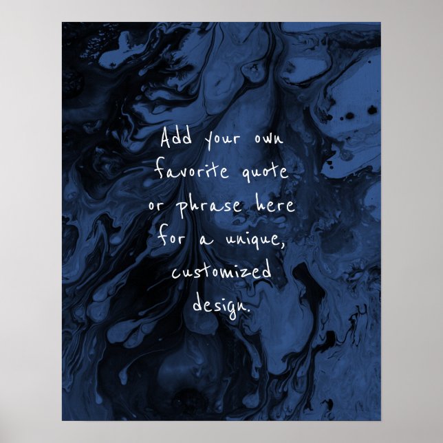 Add Your Custom Quote Black Marble, Classic Blue Poster (Front)