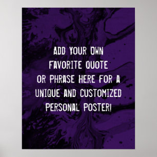 Add Your Custom Quote Black Marble, Deep Purple Poster