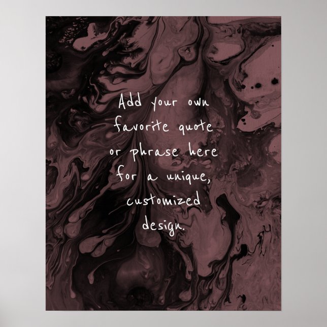 Add Your Custom Quote Black Marble, Dusty Rose Poster (Front)