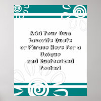 Add Your Custom Quote Stripes Flowers Bold Teal