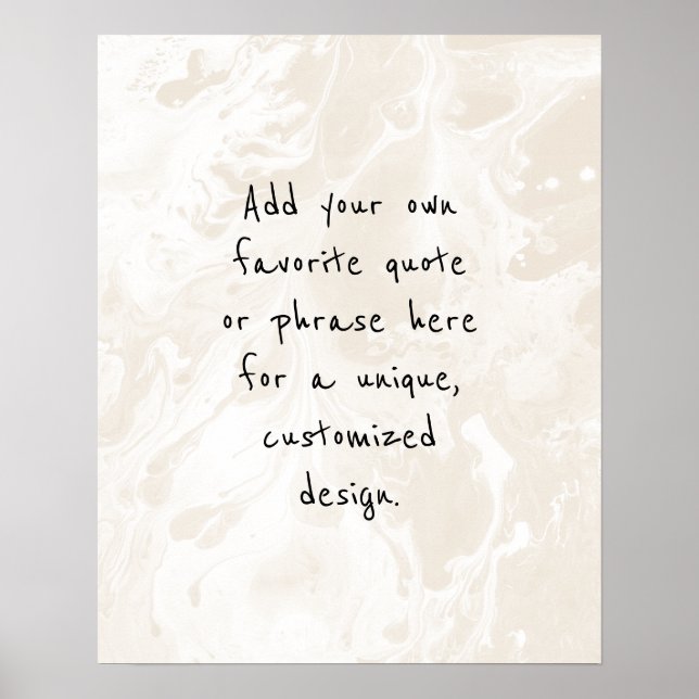 Add Your Custom Quote White Marble, Cream Poster (Front)