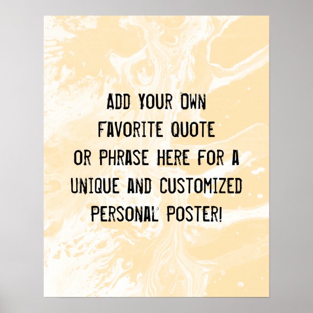 Add Your Custom Quote White Marble Pale Peach Poster (Front)