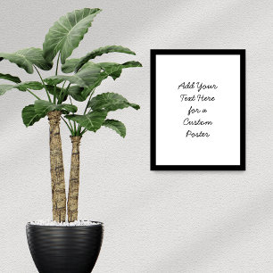 Add Your Custom Text Minimal Cursive Script Poster