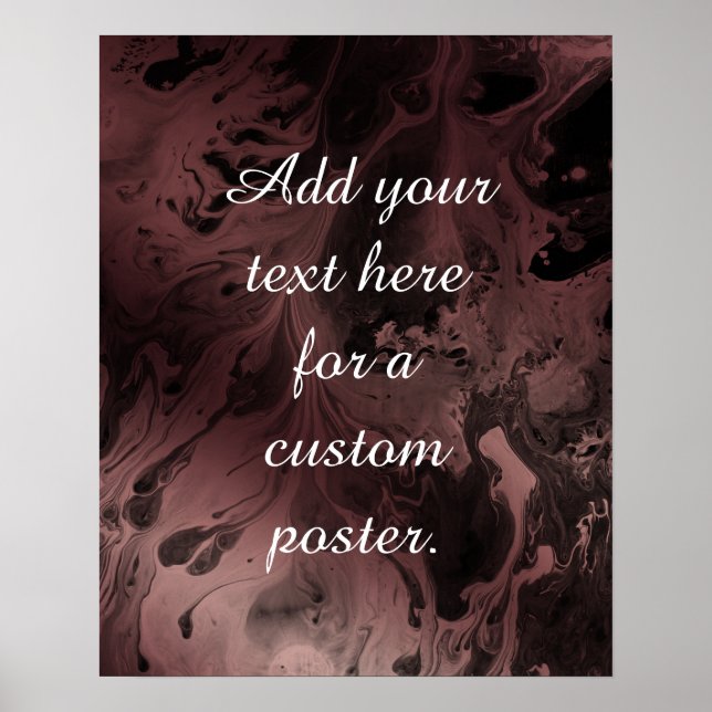 Add Your Custom Text on Rose Gold & Black Marbling Poster (Front)