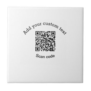Add your custom text scan QR code business  Tile