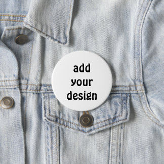 add your design 7.5 cm round badge
