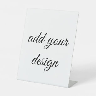 add your design  pedestal sign