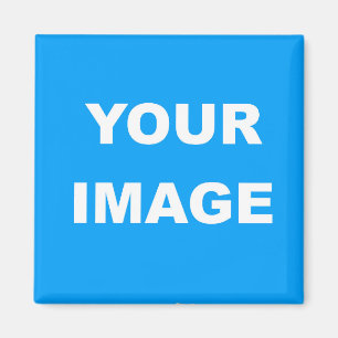 Add Your Image Photo Picture Logo Magnet