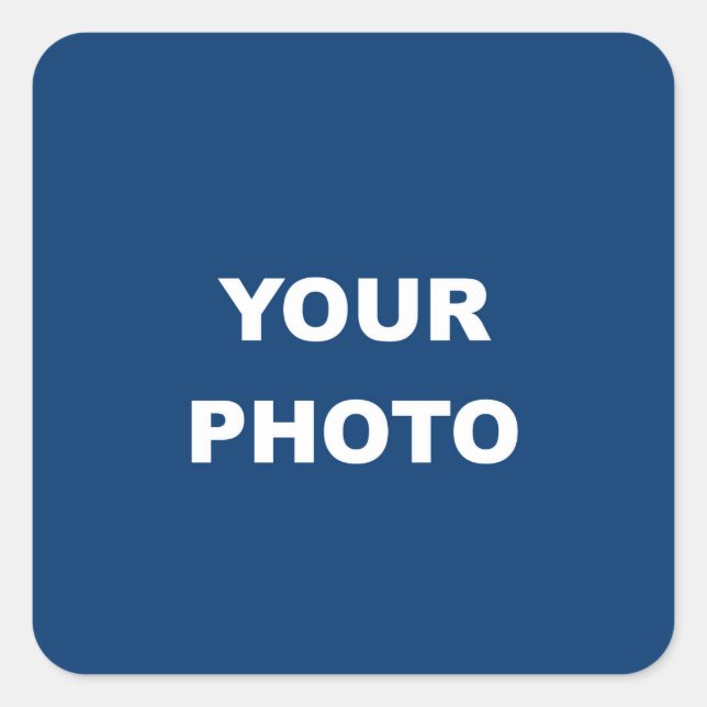 Add Your Image Photo Picture Logo Square Sticker (Front)