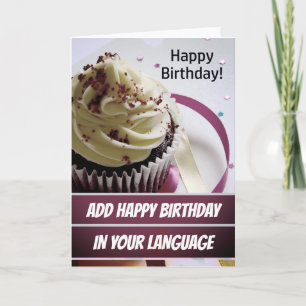 Add Your Language / Template Birthday Card