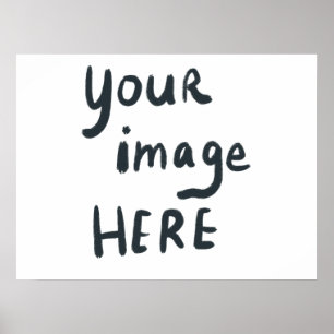 Add Your LOGO or Image CUSTOM Poster
