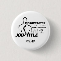 Add Your Name Chiropractor Gag Novelty Gift