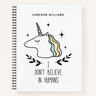 Add Your Name   I Don't Believe In Humans Notebook