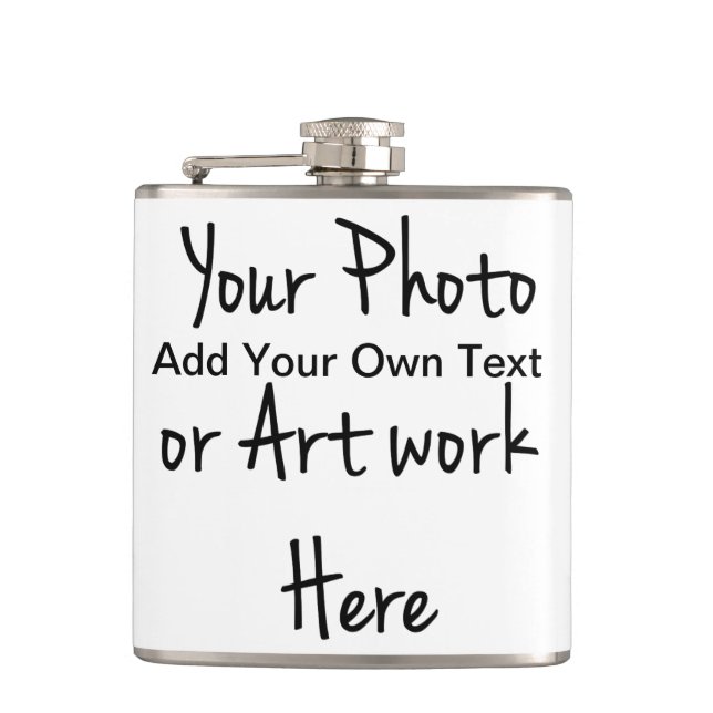 Add Your Own Art, Photo, Text Hip Flask (Front)