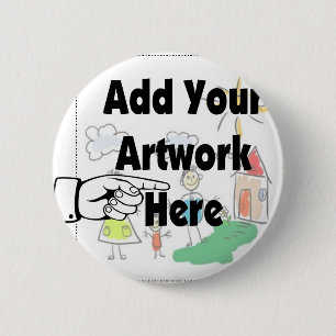 Add your own Artwork or Kid's Artwork for gifts 6 Cm Round Badge