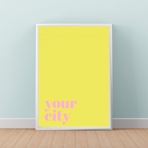 Add your own city name modern city Poster