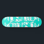 Add Your Own Custom Name Personalised Turquoise Skateboard<br><div class="desc">Add Your Own Custom Name Personalised Skateboard features your personalised name in modern white typography on a simple turquoise background. Personalise by editing the text in the text box provided. Give a custom made gift, personalised skateboard to your favourite skateboarder for Christmas, birthday or your BFF. Designed by ©Evco Studio...</div>