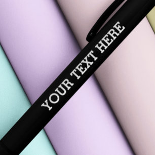 Add Your Own Custom Text Here Black and White Ink Pen