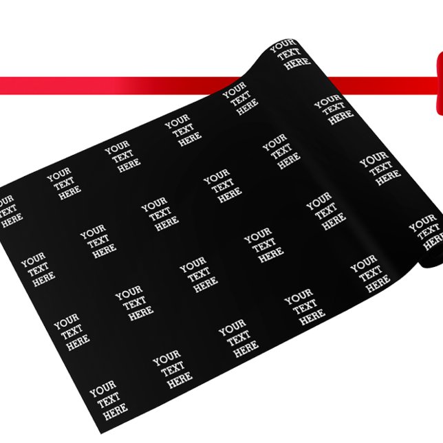 Add Your Own Custom Text Here Black and White Wrapping Paper (Creator Uploaded)