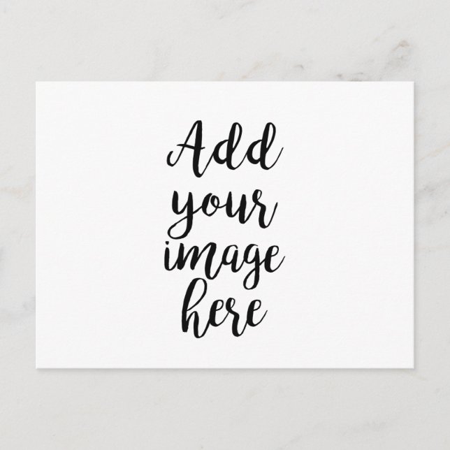 Add your own Image customizable Postcard (Front)