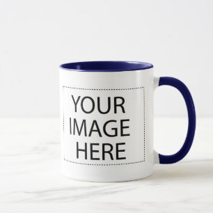 Add Your Own Image or Text Here Mug