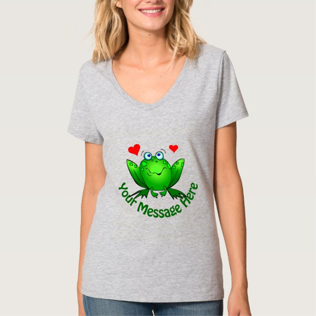 Add Your Own Message Cute Green Frog w Hearts T-Shirt (Front)