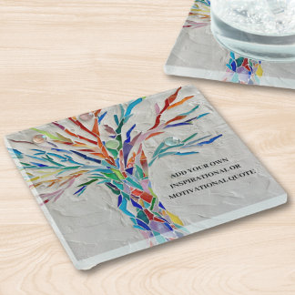 Add Your Own Motivational / Inspirational Quote  Glass Coaster