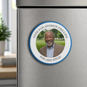Add Your Own Photo and Election Campaign Title Magnet