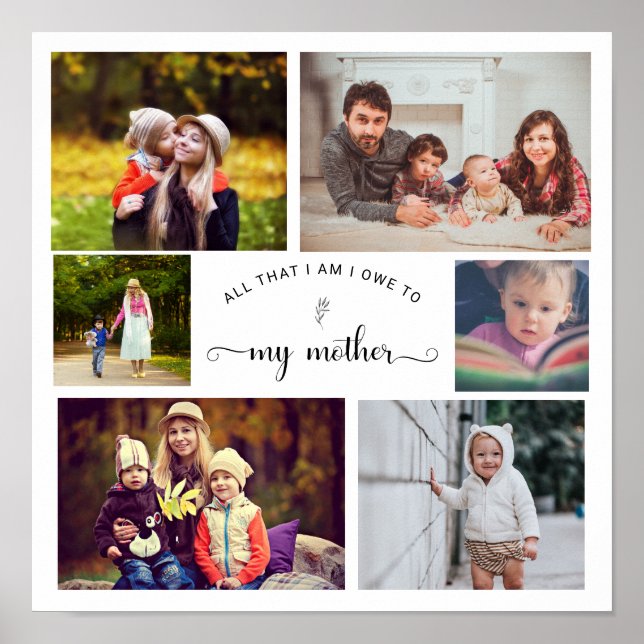 Add your own Photo Collage Mother Best Mom Quote Poster (Front)
