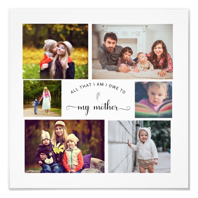 Add your own Photo Collage Mother Best Mum Quote Print (Front)