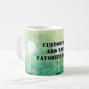 add your own quote custom mug golf balll design