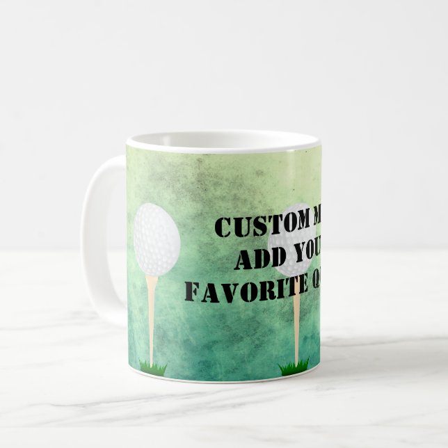 add your own quote custom mug golf balll design (Front Left)