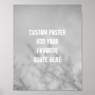 add your own quote poster nature art