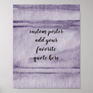 add your own quote poster watercolor design