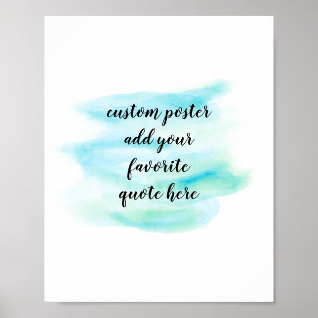 add your own quote poster watercolor design (Front)